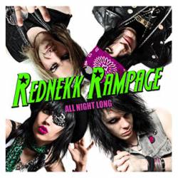 Rednekk Rampage : All Night Long